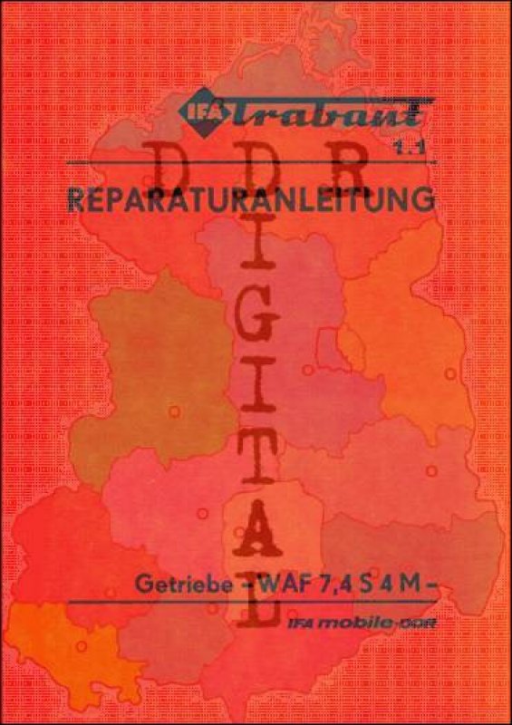 Trabant 1.1 - Getriebe WAF 7,4 S 4 M