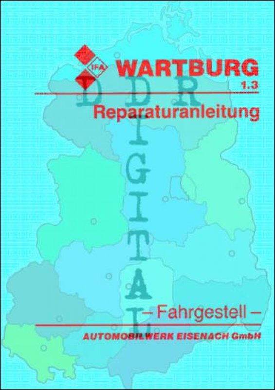 Wartburg 1.3 - Fahrgestell