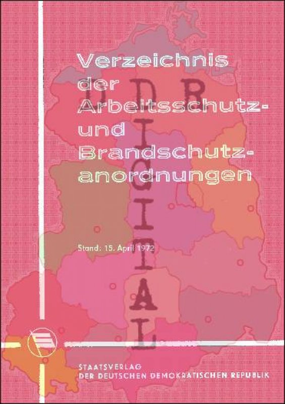Verzeichnis der Arbeitsschutz- und Brandschutzanordnungen