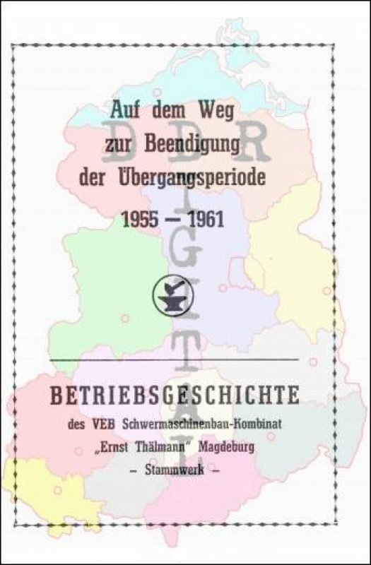 Auf dem Weg zur Beendigung der Übergangsperiode 1955-1961
