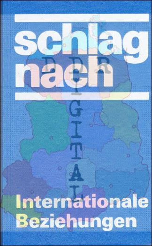 schlag nach, Internationale Beziehungen