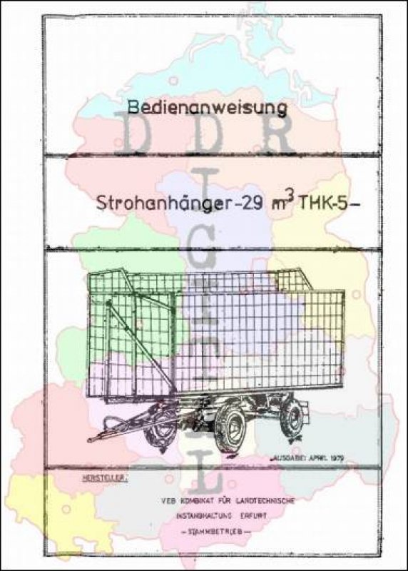 Bedienanweisung Strohanhänger -29 m³ THK-5