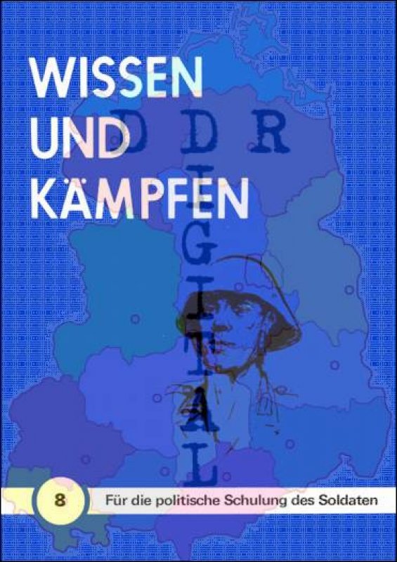 Wissen und Kämpfen 8, Für die politische Schulung des Soldaten