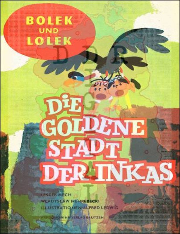 Bolek und Lolek, Die goldene Stadt der Inkas
