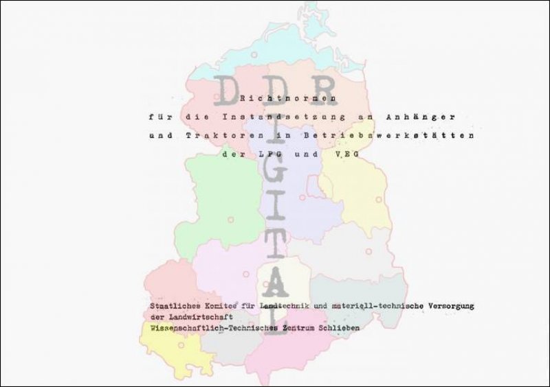Richtnorm für die Instandsetzung an Anhänger und Traktoren in Betriebswerkstätten der LPG und VEG