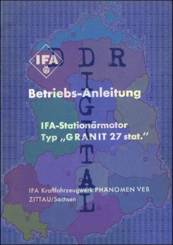 Betriebs-Anleitung IFA-Stationärmotor Typ "Granit 27 stat."