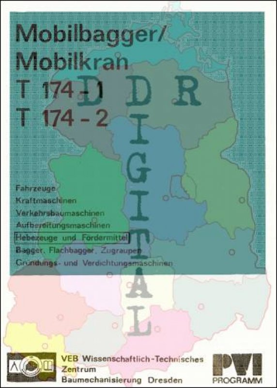 PVI Mobilbagger / Mobilkran T 174-1, T 174-2
