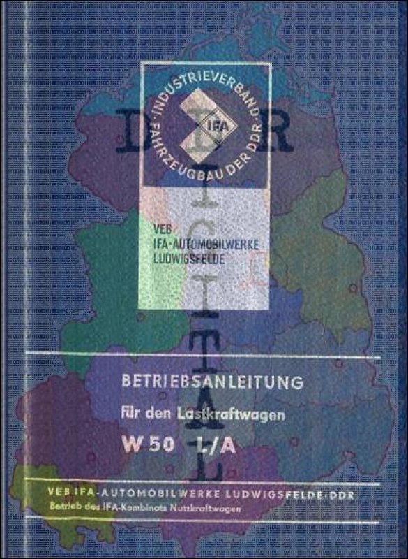 Betriebsanleitung für den Lastkraftwagen W 50 L/A