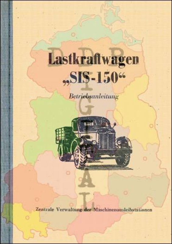 Betriebsanleitung Lastkraftwagen ZIS-150