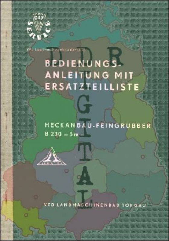 Bedienungsanleitung mit Ersatzteilliste Heckanbau-Feingrubber B 230 - 5 m