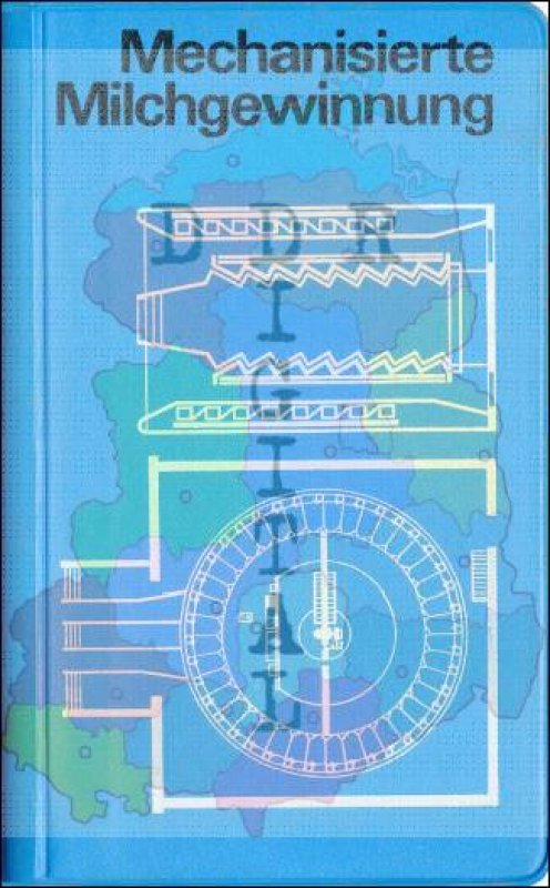 Mechanisierte Milchgewinnung