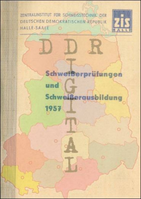 Schweißerprüfungen und Schweißerausbildung 1957