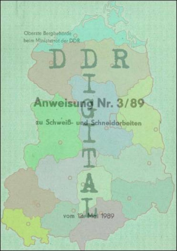 Anweisung Nr. 3/89 zu Schweiß- und Schneidarbeiten