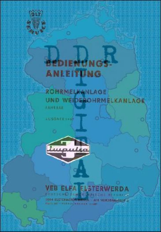 Bedienungsanleitung Rohrmelkanlage und Weiderohrmelkanlage