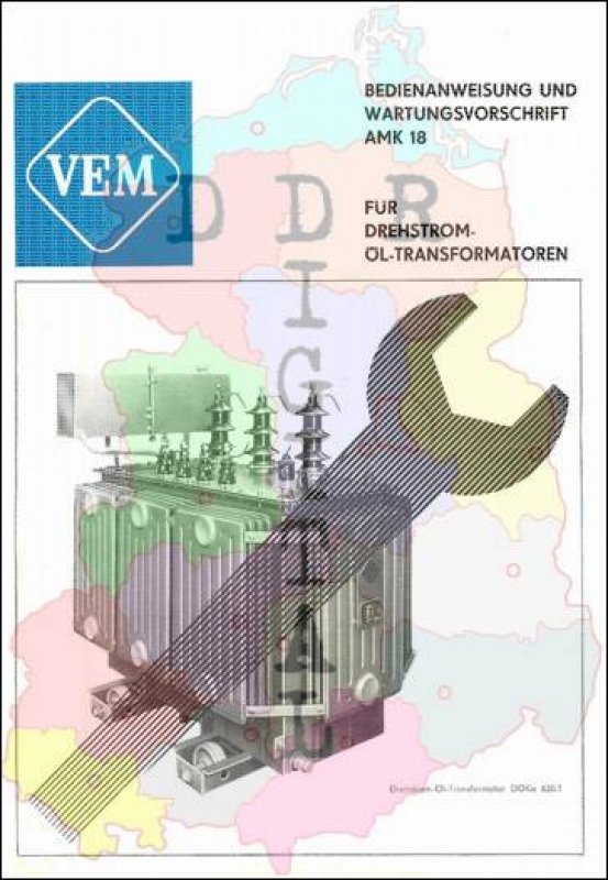 Bedienungsanweisung und Wartungsvorschrift für Drehstrom-Öl-Transformatoren