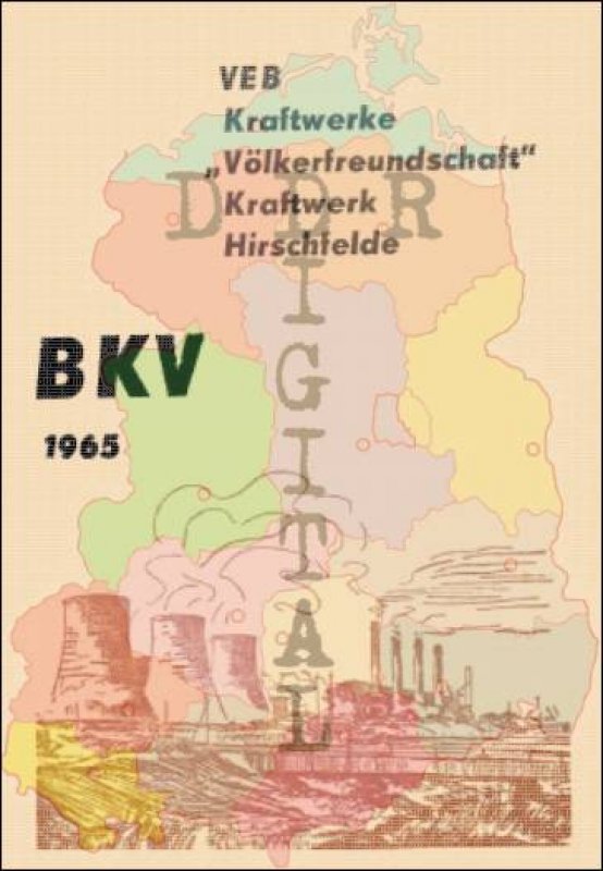 VEB Kraftwerke "Völkerfreundschaft" Kraftwerk Hirschfelde - BKV 1965
