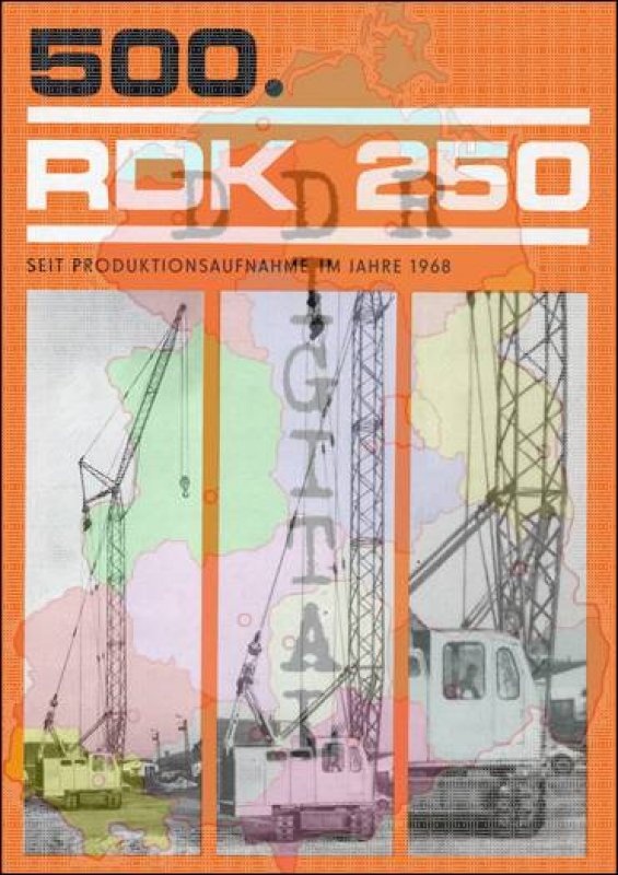 500. RDK 250 seit Produktionsaufnahme im Jahre 1968