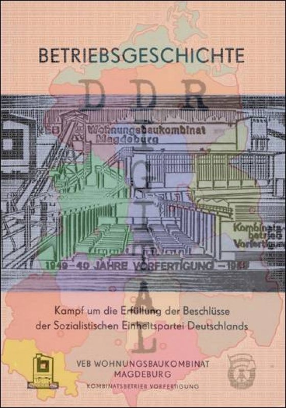 Betriebsgeschichte 1949 - 40 Jahre Vorfertigung - 1989