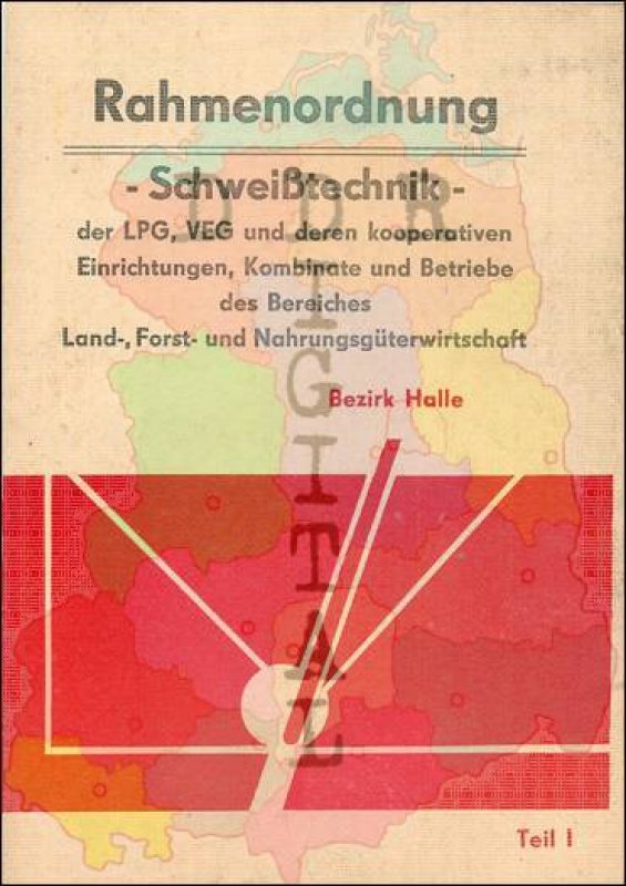 Rahmenordnung für die LPG, VEG und deren kooperativen Einrichtungen, Kombinate und Betriebe der Land-, Forst- und Nahrungsgüterwirtschaft des Bezirkes Halle