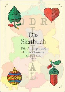 Das Skatbuch, Für Anfänger und Fortgeschrittene