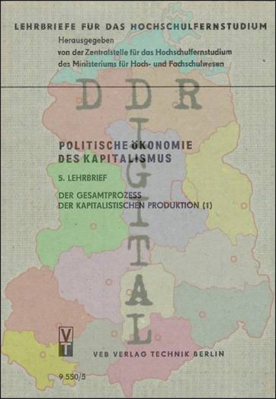 Politische Ökonomie des Kapitalismus, 5. Lehrbrief, Der Gesamtprozess der kapitalistischen Produktion (1)