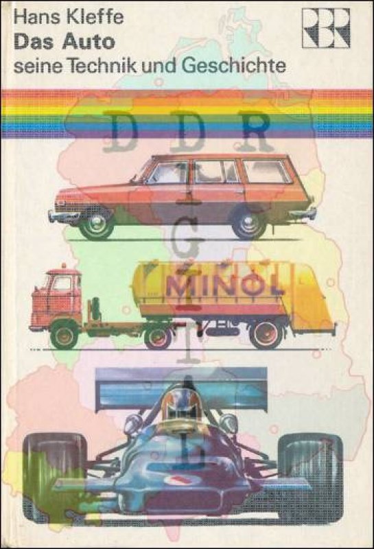 Regenbogenreihe, Das Auto seine Technik und Geschichte