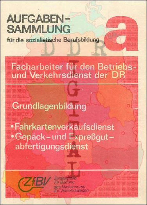 Facharbeiter für den Betriebs- und Verkehrsdienst der DR, Grundlagenbildung