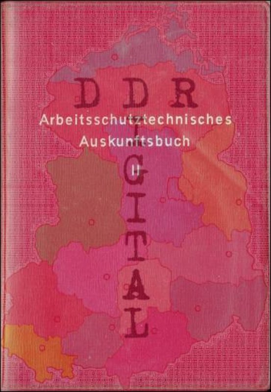 Arbeitsschutztechnisches Auskunftsbuch