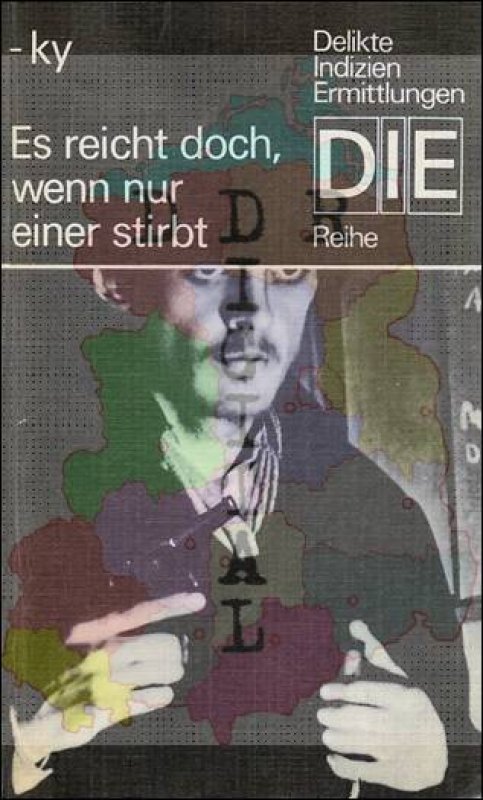 Es reicht doch, wenn nur einer stirbt