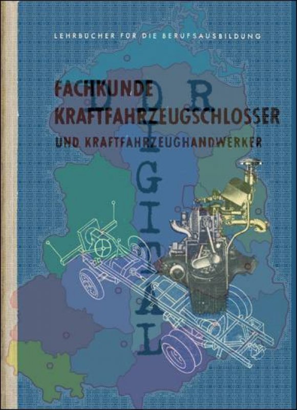 Fachkunde Kraftfahrzeugschlosser und Kraftfahrzeughandwerk