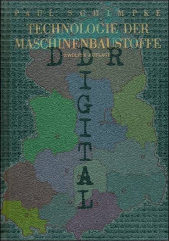 Technologie der Maschinenbaustoffe