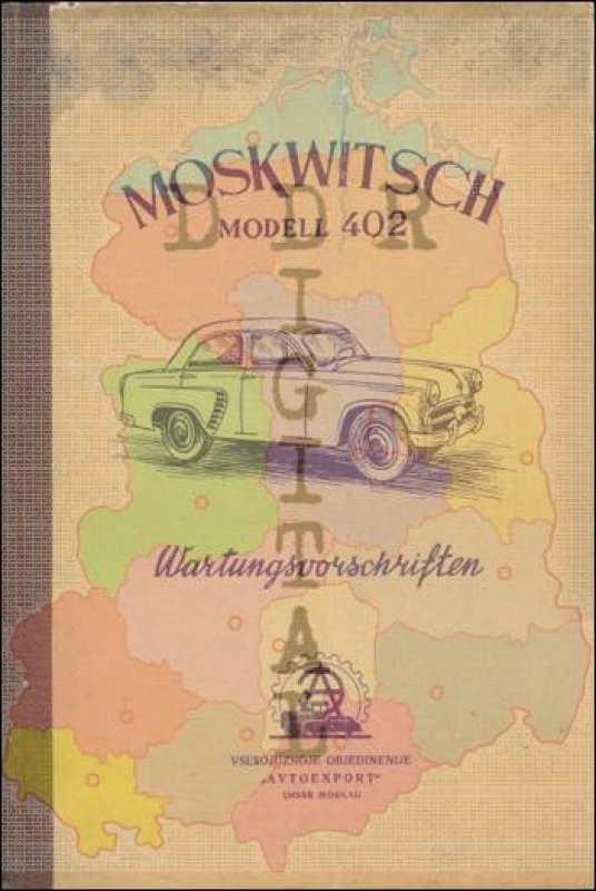 Kraftwagen Moskwitsch Modell 402