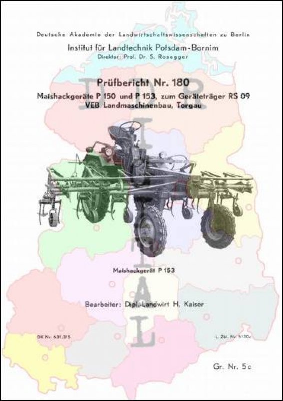 Maishackegeräte P 150 und P 153, zum Geräteträger RS 09