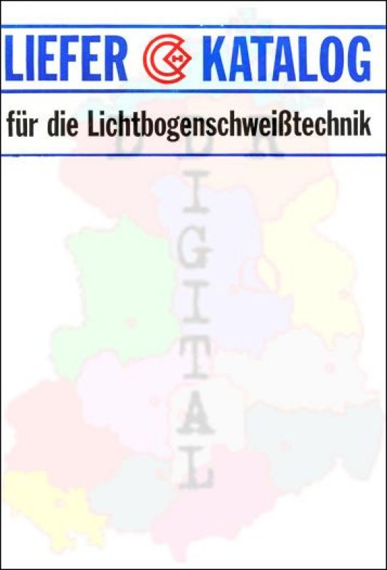 Lieferkatalog für die Lichtbogenschweißtechnik