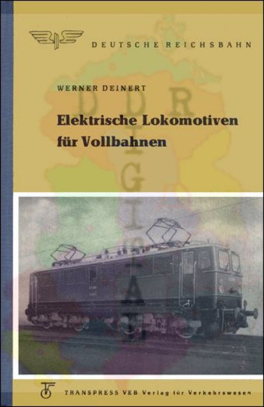 Elektrische Lokomotiven für Vollbahnen