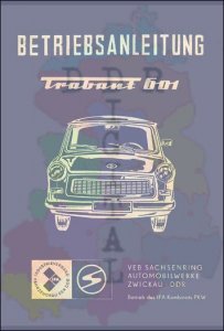 Trabant 601, Limousine und Universal, 601 Standard, 601 S, 601 de Luxe, 601 S de Luxe