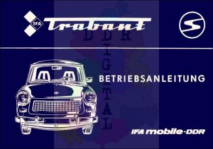 Personenkraftwagen Trabant 601