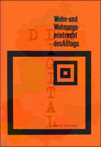 Wohn- und Wohnungsmietrecht des Alltags