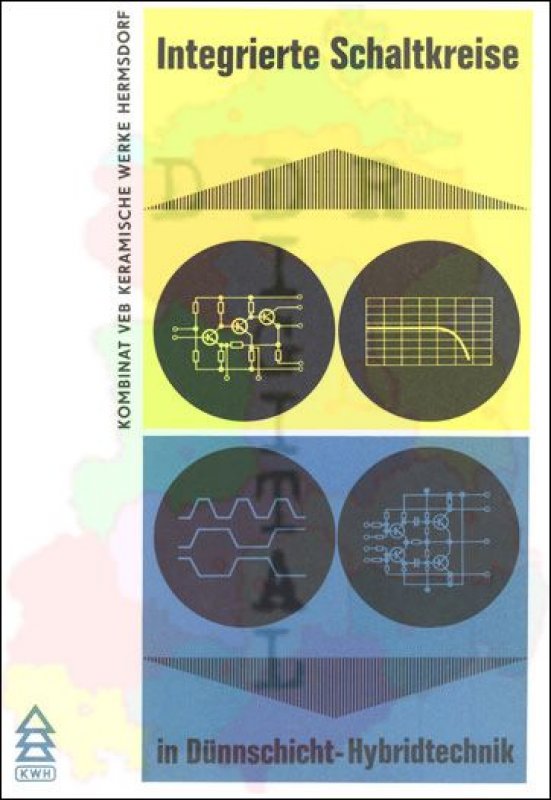 Integrierte Schaltkreise in Dünnschicht-Hybridtechnik