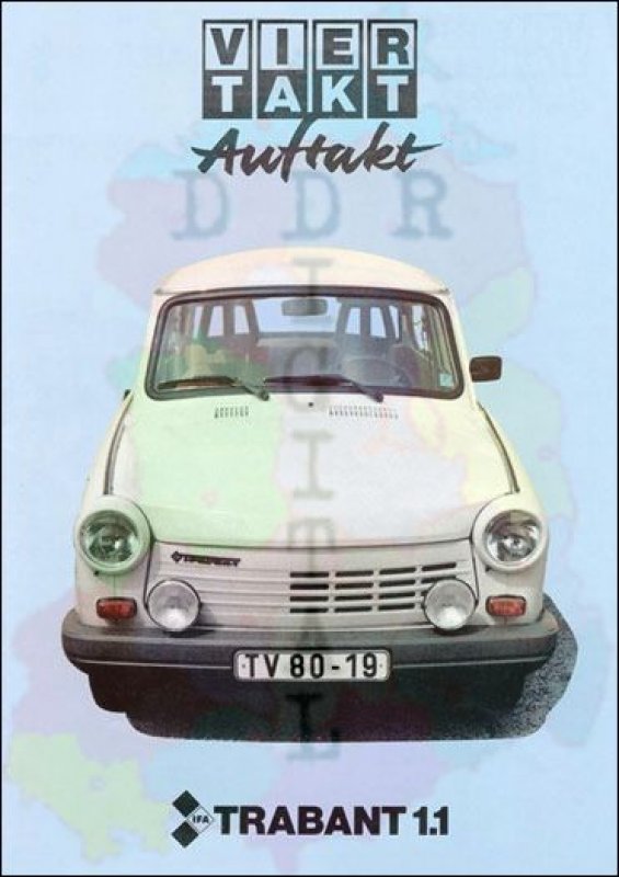 Viertakt Auftakt Trabant 1.1