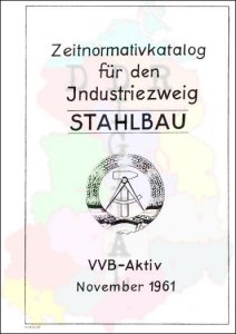 Zeitnormativkatalog für den Industriezweig Stahlbau