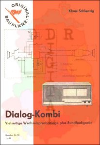 Dialog-Kombi Vielseitige Wechselsprechanlage plus Rundfunkgerät